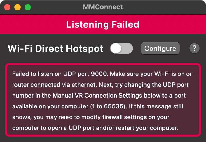 Example of an MMConnect error message as a screenshot of MMConnect showing an error Listening Failed with an error message that explains MMConnect was blocked from listening on UDP port 9000.