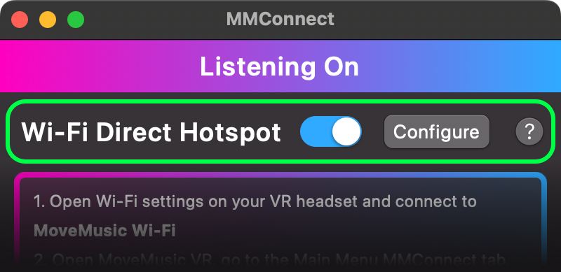 MMConnect software with Wi-Fi Direct Hotpot switch turned on.