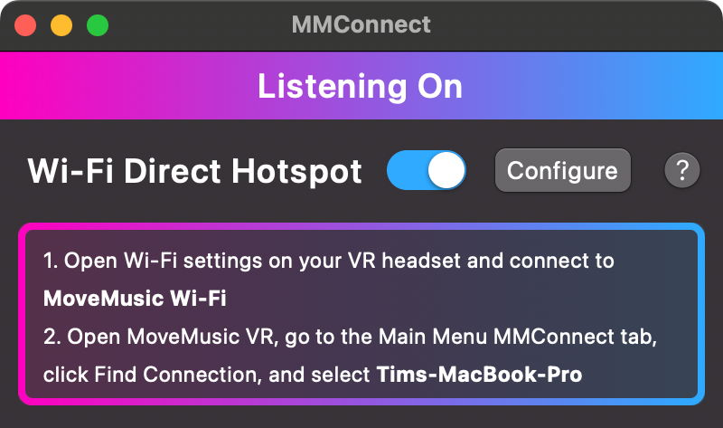 MMConnect software with Wi-Fi Direct Hotspot turned on and instructions to: 1. Open Wi-Fi settings on your VR headset and connect to the same Wi-Fi network. 2. Open the MoveMusic VR app, go to the Main Menu MMConnect tab, click Find Connection, and select your computer's name.